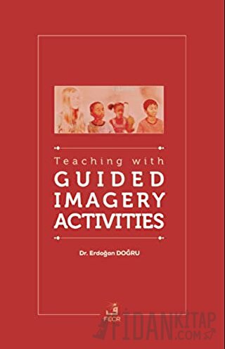 Teaching With Guided Imagery Activities