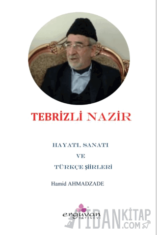 Tebrizli Nazir’in Türkçe Şiirleri
