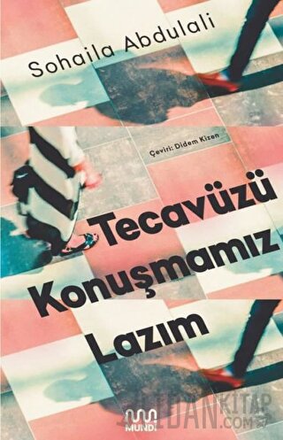 Tecavüzü Konuşmamız Lazım