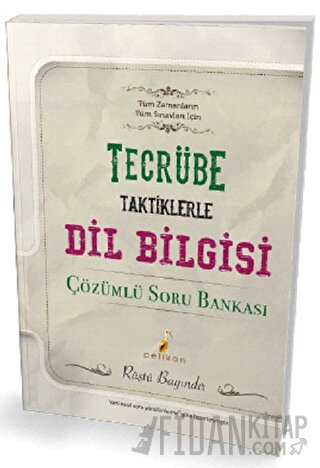 Tecrübe Taktiklerle Dil Bilgisi Çözümlü Soru Bankası Rüştü Bayındır