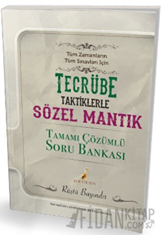 Tecrübe Taktiklerle Sözel Mantık Tamamı Çözümlü Soru Bankası Rüştü Bay