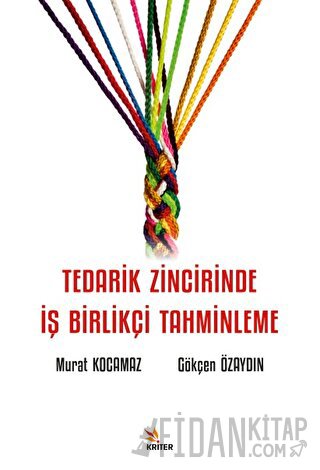 Tedarik Zincirinde İş Birlikçi Tahminleme