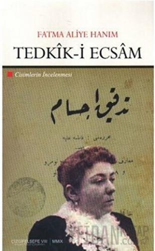 Tedkik-i Ecsam Fatma Aliye Topuz