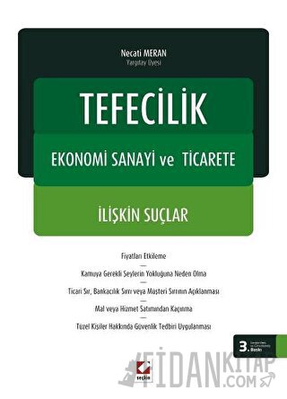 Tefecilik, Ekonomi Sanayi ve Ticarete İlişkin Suçlar
