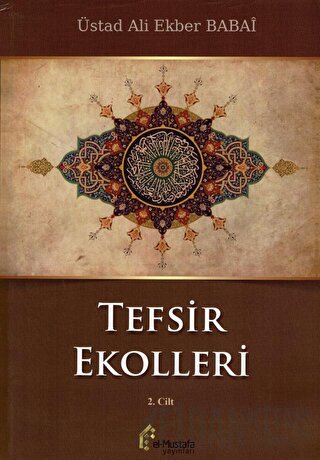 Tefsir Ekolleri 2. Cilt