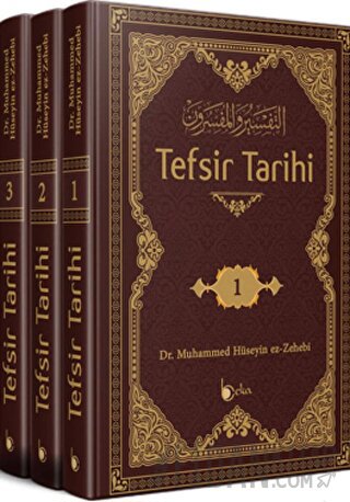 Tefsir Tarihi (3 Cilt Takım) (Ciltli) Muhammed Hüseyin ez-Zehebi