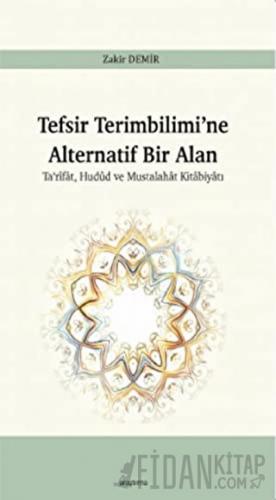 Tefsir Terimbilimi’ne Alternatif Bir Alan