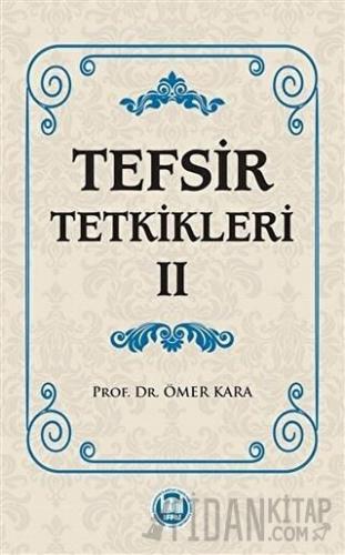 Tefsir Tetkikleri 2 Ömer Kara