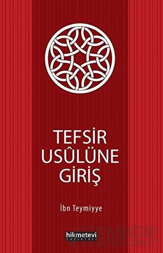 Tefsir Usulüne Giriş