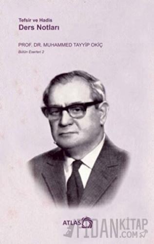 Tefsir ve Hadis Ders Notları