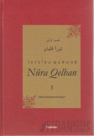Tefsira Qur'ane Nura Qelban 3 (Ciltli)