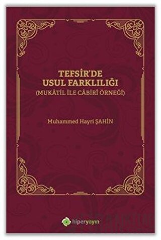 Tefsir'de Usul Farklılığı