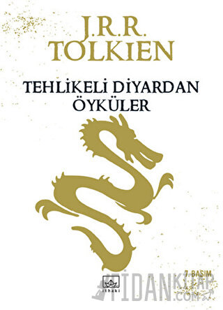 Tehlikeli Diyardan Öyküler J. R. R. Tolkien
