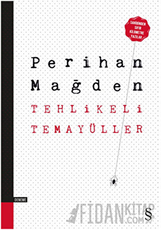 Tehlikeli Temayüller