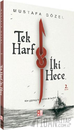 Tek Harf İki Hece