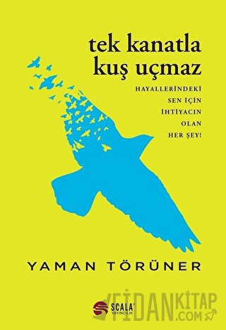 Tek Kanatla Kuş Uçmaz