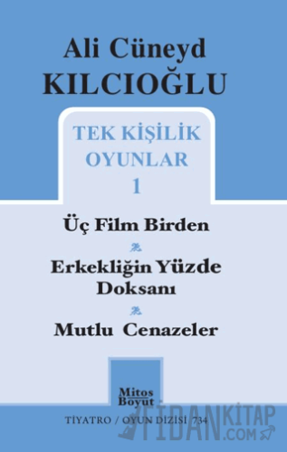 Tek Kişilik Oyunlar Ali Cüneyd Kılcıoğlu