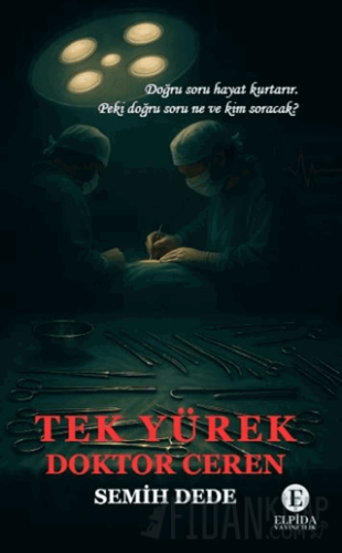 Tek Yürek Doktor Ceren Semih Dede