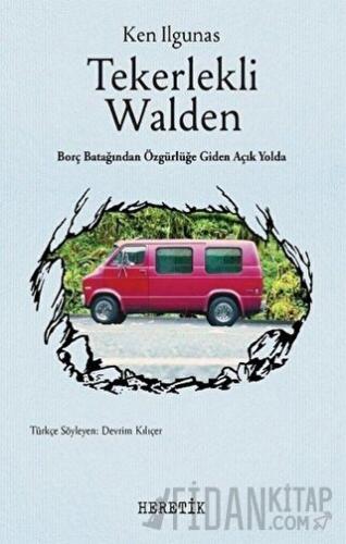 Tekerlekli Walden Ken Ilgunas