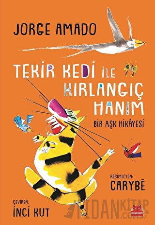 Tekir Kedi ile Kırlangıç Hanım
