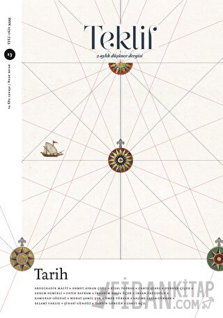 Teklif 2 Aylık Düşünce Dergisi Sayı: 13 Ocak 2024