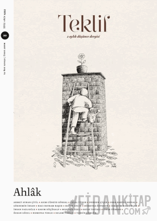 Teklif 2 Aylık Düşünce Dergisi Sayı: 20 Mart 2025