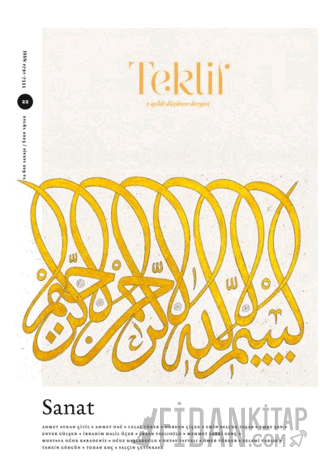Teklif 2 Aylık Düşünce Dergisi Sayı: 22 Eylül 2025