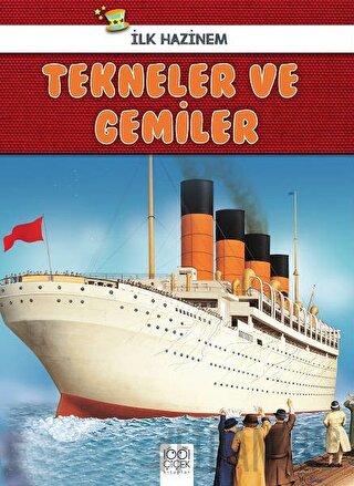 Tekneler ve Gemiler - İlk Hazinem
