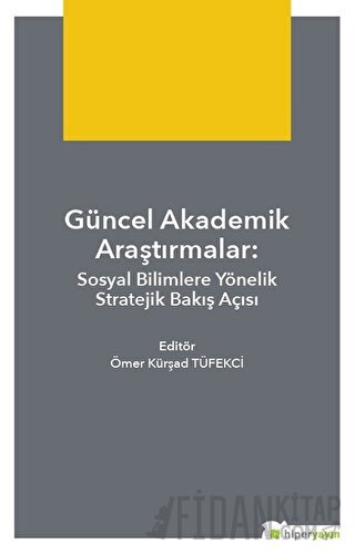 Teknik Bilimlerde Güncel Yaklaşımlar