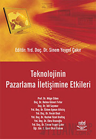 Teknolojinin Pazarlama İletişimine Etkileri