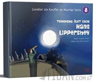 Teleskobu İcat Eden Hans Lippershey