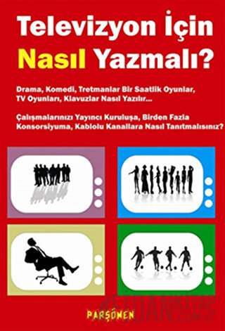 Televizyon İçin Nasıl Yazmalı?