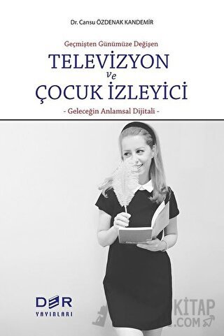 Televizyon ve Çocuk İzleyici