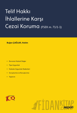 Telif Hakkı İhlallerine Karşı Cezai Koruma (FSEK m. 71/1–1)