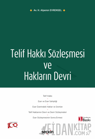 Telif Hakkı Sözleşmesi ve Hakların Devri
