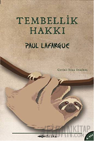 Tembellik Hakkı Paul Lafargue