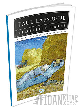 Tembellik Hakkı Paul Lafargue