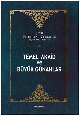 Temel Akaid ve Büyük Günahlar