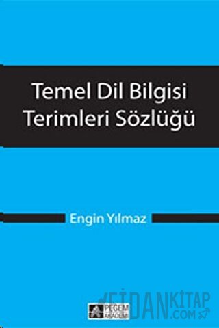 Temel Dil Bilgisi Terimleri Sözlüğü