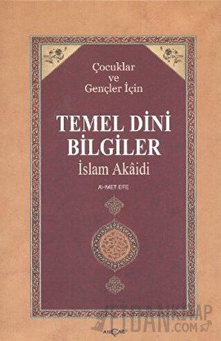 Temel Dini Bilgiler Ahmet Efe
