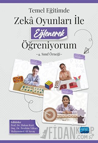Temel Eğitimde Zeka Oyunları İle Eğlenerek Öğreniyorum - 4. Sınıf Örne