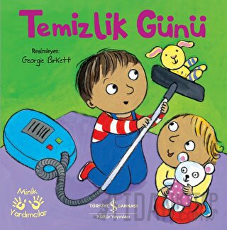 Temizlik Günü - Minik Yardımcılar