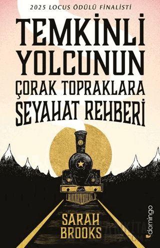 Temkinli Yolcunun Çorak Topraklara Seyahat Rehberi