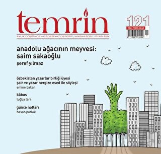 Temrin Düşünce ve Edebiyat Dergisi Sayı: 121 Kasım 2021