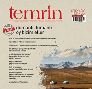 Temrin Düşünce ve Edebiyat Dergisi Sayı: 132 Temmuz - Ağustos 2023