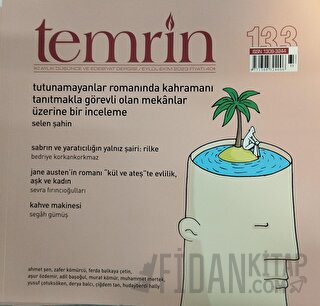 Temrin Düşünce ve Edebiyat Dergisi Sayı: 133 Eylül - Ekim 2023