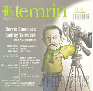 Temrin Düşünce ve Edebiyat Dergisi Sayı: 44 Aralık 2011