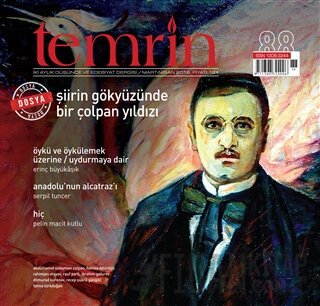 Temrin Düşünce ve Edebiyat Dergisi Sayı: 88 Mart - Nisan 2018