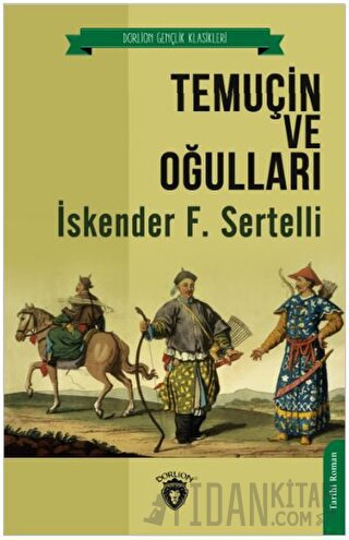 Temuçin ve Oğulları