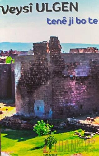 Tene Ji Bo Te (Ciltli)